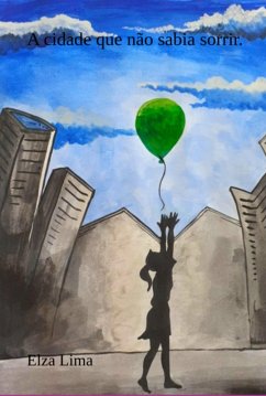 Cover A Cidade Que Não Sabia Sorrir (eBook, PDF)