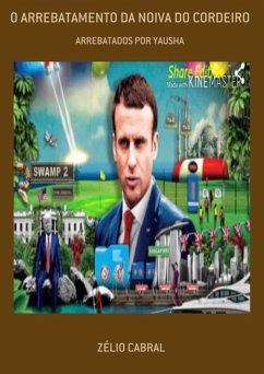 Cover O Arrebatamento Da Noiva Do Cordeiro (eBook, PDF)