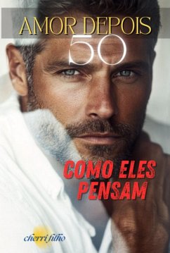 Cover O Amor Depois Dos 50 (eBook, PDF)