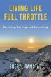 Living Life Full Throttle: Surviving,... - Bild 1