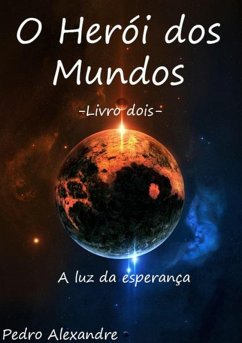 Cover O Herói Dos Mundos (eBook, PDF)