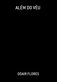 Além Do Véu (eBook, PDF) - Flores, Odair
