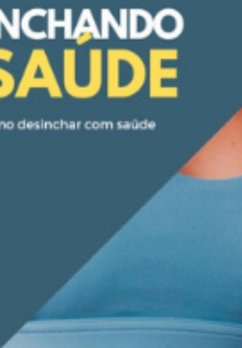 Guia Desinchando Com Saúde (eBook, PDF) - Silva, Sulamitha Mota