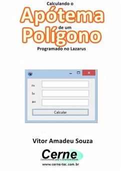 Cover Calculando O Apótema De Um Polígono Programado No Lazarus (eBook, PDF)