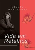 Vida Em Retalhos (eBook, PDF)