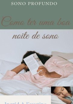 Cover Como Ter Uma Boa Noite De Sono (eBook, PDF)