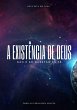 A Existência De Deus (eBook, PDF) - Bild 1