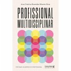 Profissional multidisciplinar (eBook, ePUB)