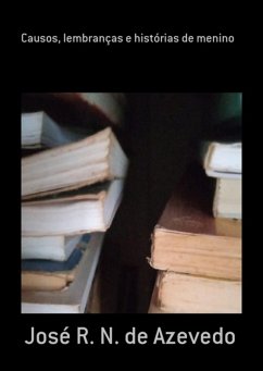 Cover Causos, Lembranças E Histórias De Menino (eBook, PDF)