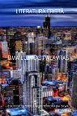 Uma Luz Nas Palavras (eBook, PDF) Uma Luz Nas Palavras (eBook, PDF)