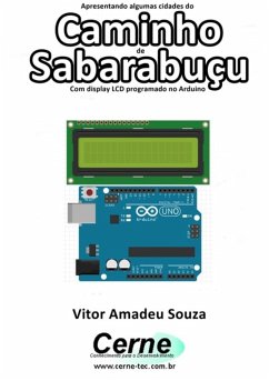 Cover Apresentando Algumas Cidades Do Caminho De Sabarabuçu Com Display Lcd Programado No Arduino (eBook, PDF)