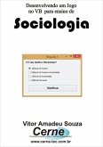 Desenvolvendo Um Jogo No Vb Para Ensino De Sociologia (eBook, PDF)