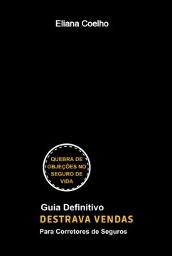 Cover Destrava Vendas Para Corretor De Seguros (eBook, PDF)