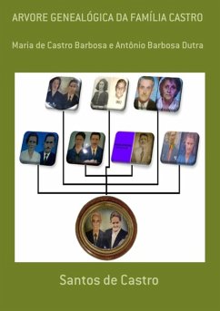 Arvore Genealógica Da Família Castro (eBook, PDF) - de Castro, Santos