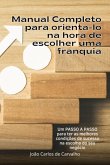 Manual Completo Para Orienta-lo Na Hora De Escolher Uma Franquia (eBook, PDF)