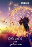 Alles wat ik niet gedaan heb (eBook, ePUB)