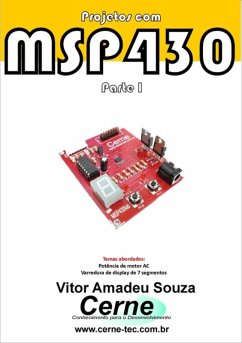 Projetos Com Msp430 Parte I (eBook, PDF) - Souza, Vitor Amadeu