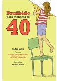 Proibido Para Menores De 40 (eBook, PDF)