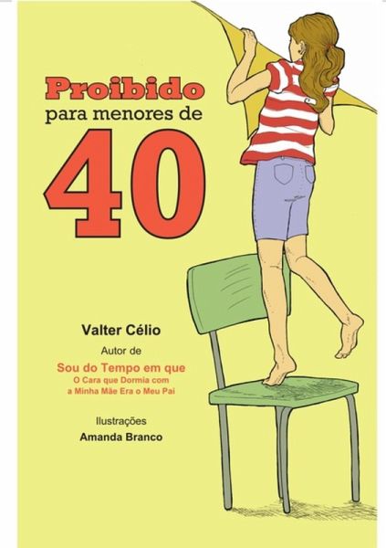 Proibido Para Menores De 40 (eBook, PDF)