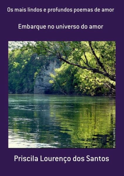 Os Mais Lindos E Profundos Poemas De Amor (eBook, PDF)
