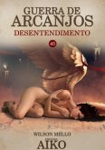 Guerra De Arcanjos (eBook, PDF)