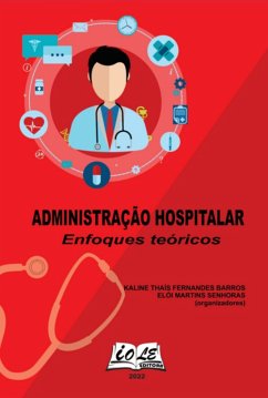Cover Administração Hospitalar: Enfoques Teóricos (eBook, PDF)
