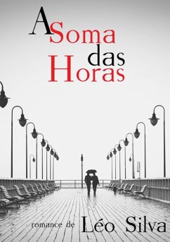Cover A Soma Das Horas (eBook, PDF)