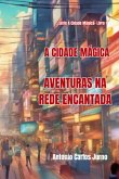 A Cidade Mágica (eBook, PDF)