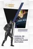 Manual De Consulta Para Policiais Militares (eBook, PDF) Manual De Consulta Para Policiais Militares (eBook, PDF)