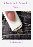 A Profecia Do Passado (eBook, PDF)