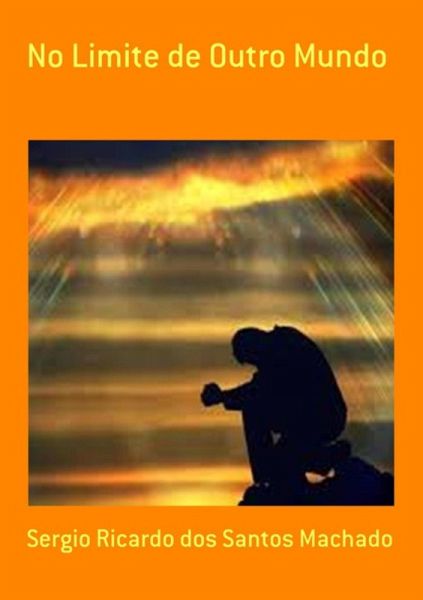 No Limite De Outro Mundo (eBook, PDF)
