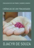 Fracassos De Um Pobre ( Nobre) Homem (eBook, PDF) Fracassos De Um Pobre ( Nobre) Homem (eBook, PDF)