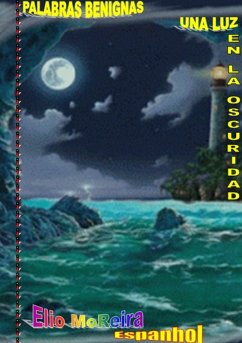 Cover Palabras Benignas - Una Luz En La Oscuridad (eBook, PDF)