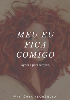 Cover Meu Eu Fica Comigo (eBook, PDF)