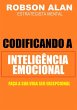 Codificando A Inteligência Emocional... - Bild 1