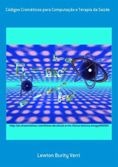 Cover Códigos Cromáticos Para Computação E Terapia Da Saúde (eBook, PDF)