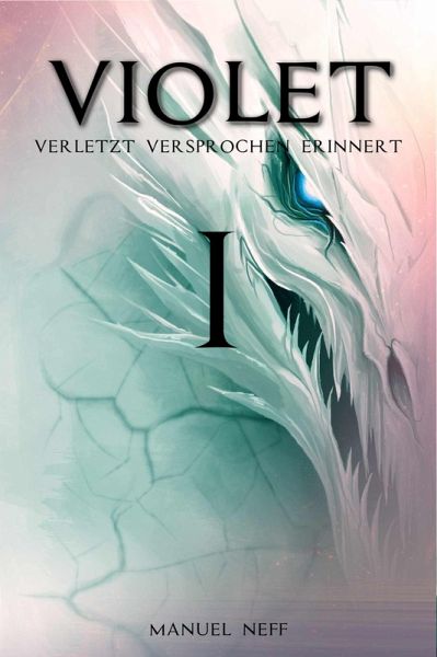 Violet - Verletzt / Versprochen / Erinnert - Buch 1-3 (eBook, ePUB)
