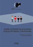 Ensino Superior Em Segurança Pública No Brasil E Em Roraima (eBook, PDF)
