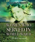 Women Who Served In WWII (eBook, ePUB)