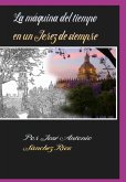 La Maquina Del Tiempo, En Un Jerez De Siempre. (eBook, PDF) La Maquina Del Tiempo, En Un Jerez De Siempre. (eBook, PDF)