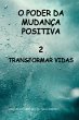 O Poder Da Mudança Positiva (eBook,... - Bild 1