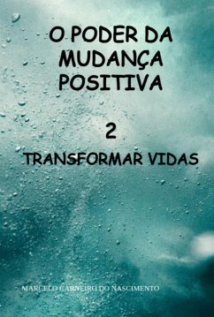 Cover O Poder Da Mudança Positiva (eBook, PDF)