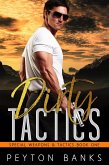 Dirty Tactics (Special Weapons & Tactics, #1) (eBook, ePUB) Dirty Tactics (Special Weapons & Tactics, #1) (eBook, ePUB)