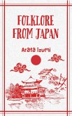 Folklore From Japan (Folk Tales, #3) (eBook, ePUB)