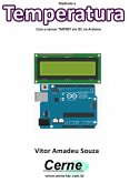 Medindo A Temperatura Com O Sensor Tmp007 Via I2c No Arduino (eBook, PDF)