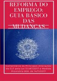 Reforma Do Emprego: Guia Básico Das Mudanças (eBook, PDF)