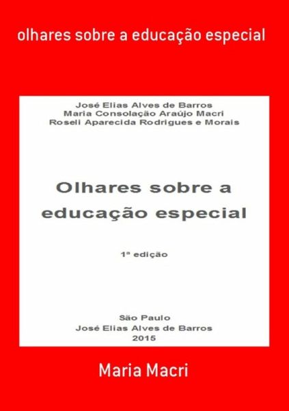 Olhares Sobre A Educação Especial (eBook, PDF)