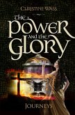 Journeys - The Power and the Glory (eBook, ePUB)