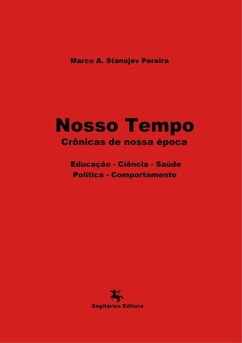 Nosso Tempo (eBook, PDF) - Pereira, Marco A. Stanojev