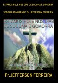 Estamos Hoje Nos Dias De Sodoma E Gomorra (eBook, PDF)